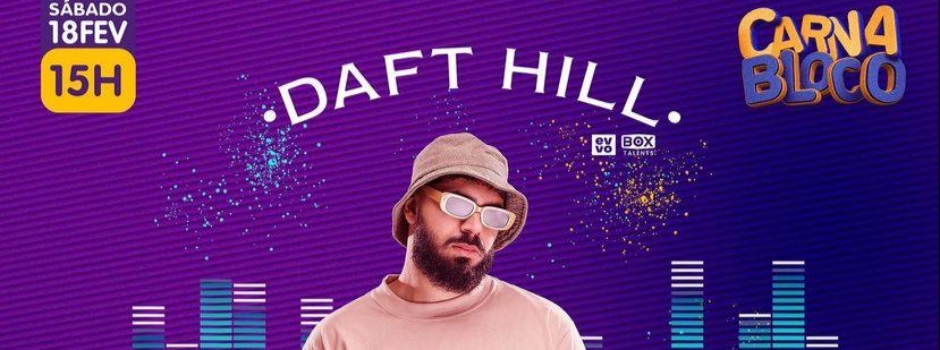 DAFT HILL no 10emeiobeachclub