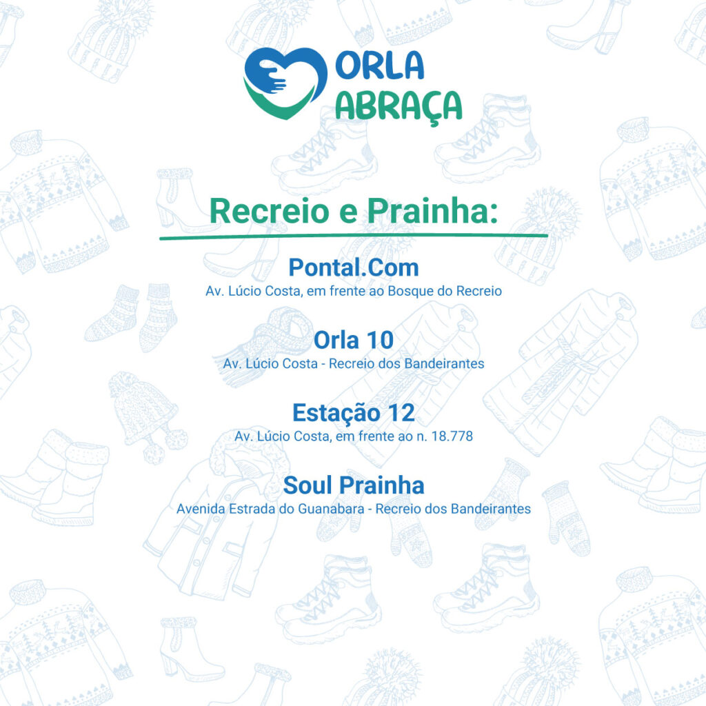 Orla Abraça: Doe e deixe mais quentinha a vida de quem precisa 1