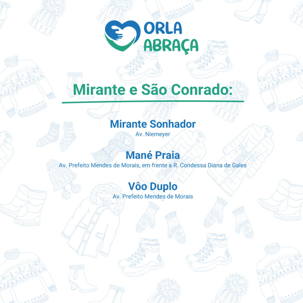Orla Abraça: Doe e deixe mais quentinha a vida de quem precisa 2