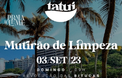 Quiosque Tatuí realiza mutirão no Leme