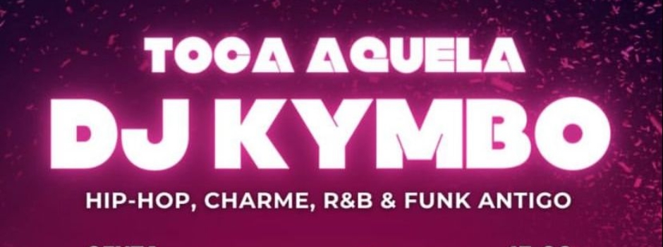 DJ Kymbo no Quiosque Rayz 1