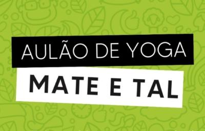 Mate e Tal realiza aulão de Yoga na Barra