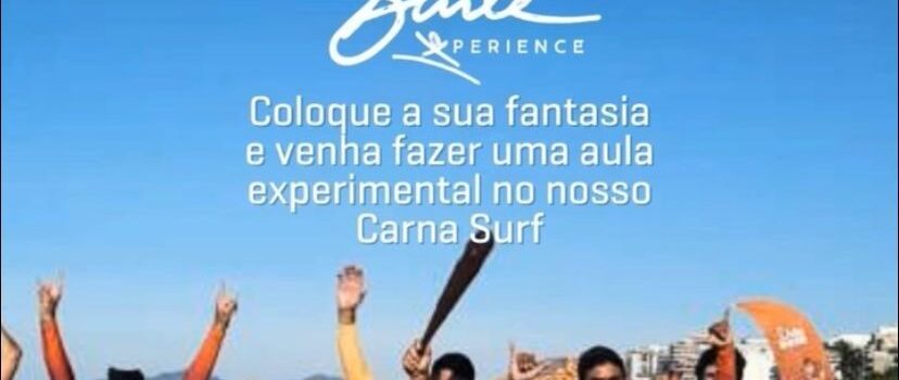 Carna Surf no Quiosque Burle Experience