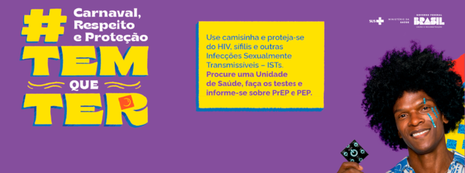 Ministério da Saúde promove campanha de prevenção das Infecções Sexualmente Transmissíveis (IST)
