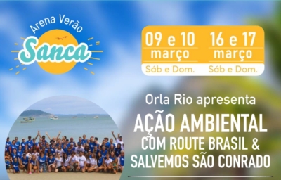 Orla Rio promove ação ambiental com a Route Brasil no Arena Sanca