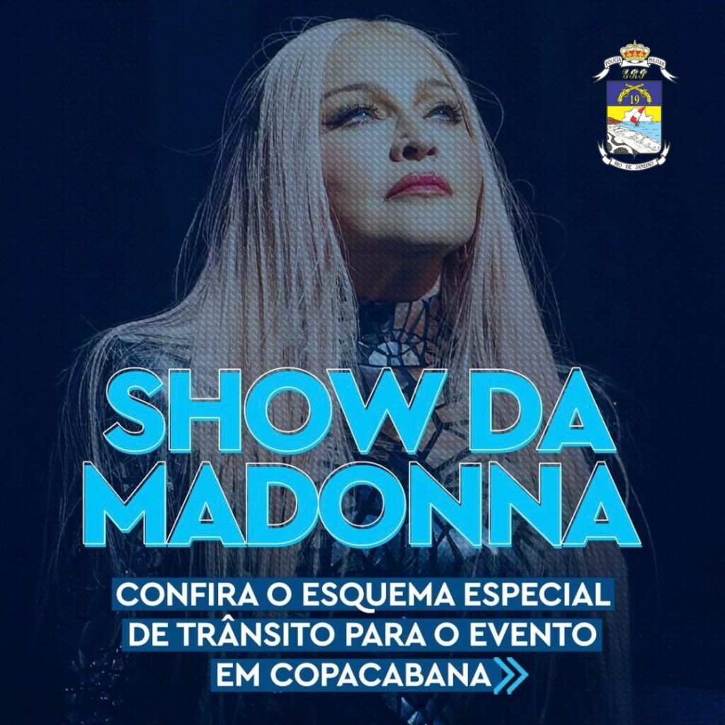 Confira as interdições da Prefeitura do Rio para o Show da Madonna 1