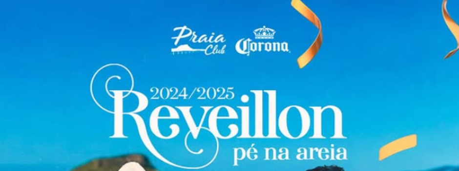 Réveillon Praia Club 2024/2025