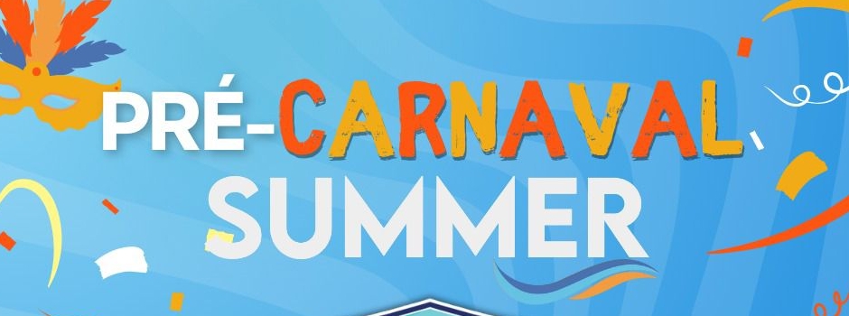 Pré-Carvanal Summer