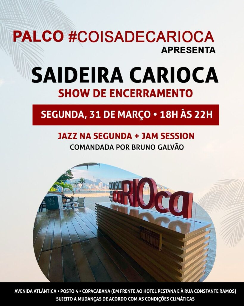 Coisa de Carioca: venha curtir conosco até 31 de março