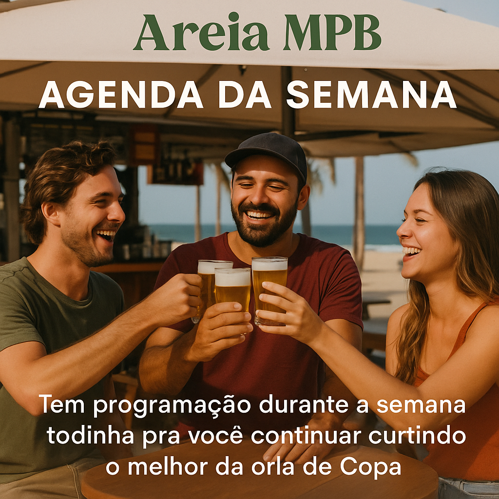 Agenda da Semana – Areia MPB em Copacabana