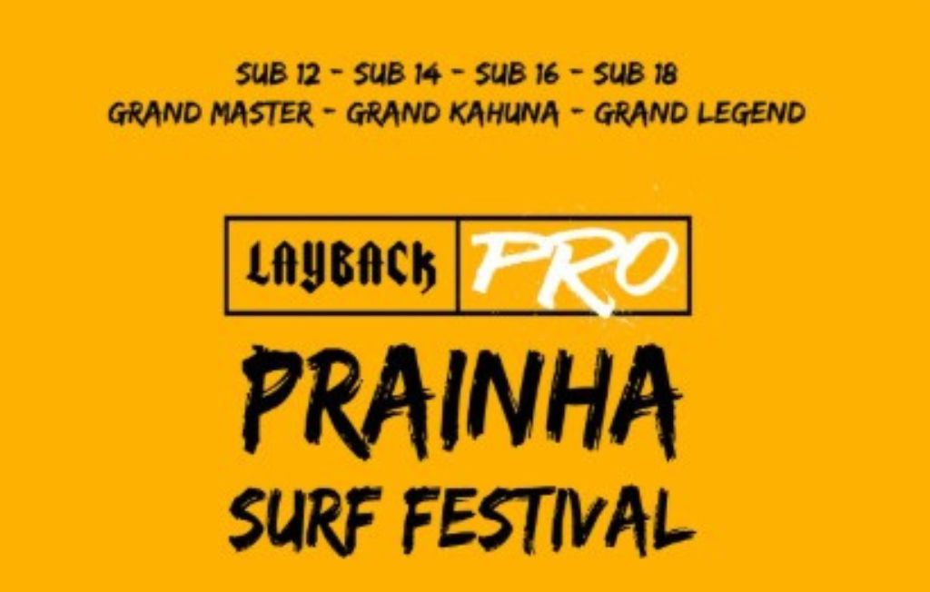 LAYBACK PRO | Prainha Surf Festival 1