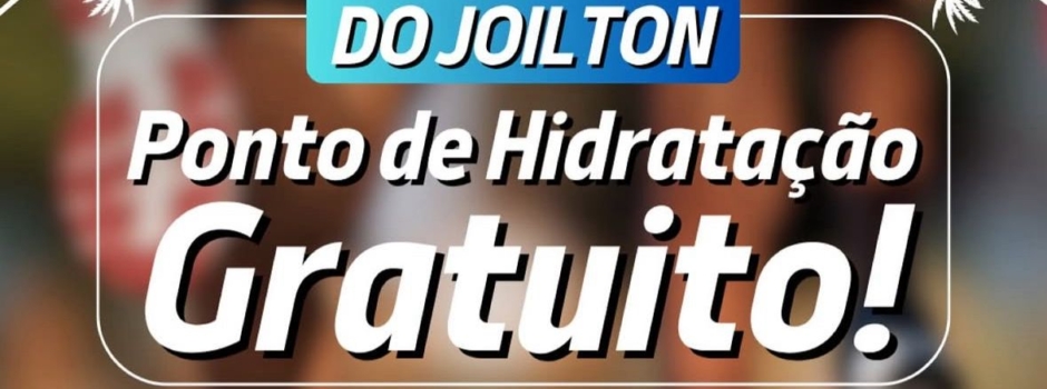 Joilton - Ponto de hidratação gratuito