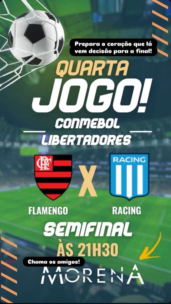 Morena - Venha assistir a semifinal da libertadores
