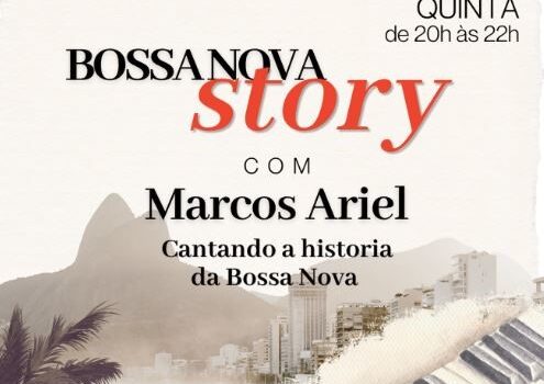 Quiosque Deseo: "Bossa Nova Story" com Marcos Ariel